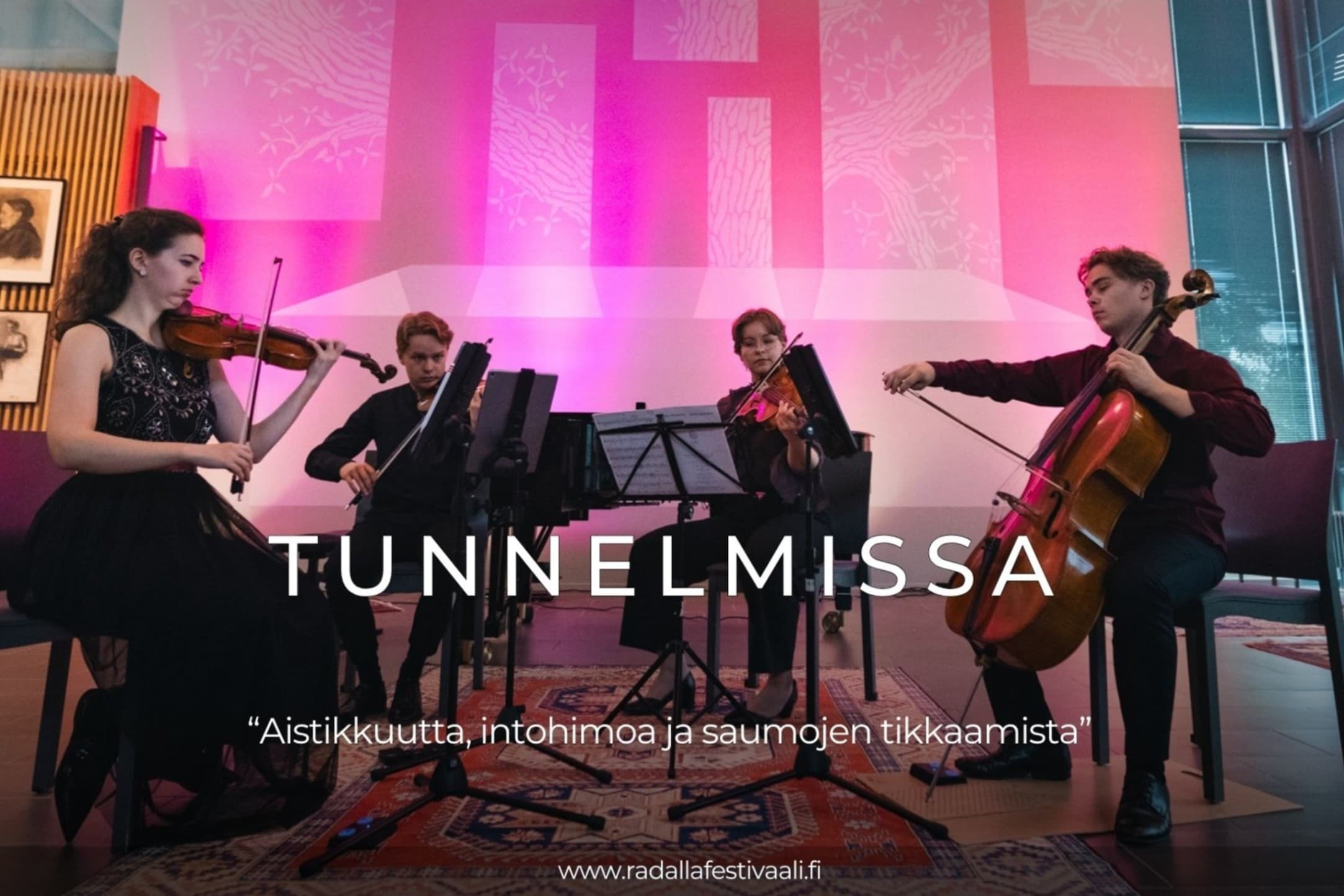 Radalla-festivaali: Tunnelmissa - tapahtuman kuva