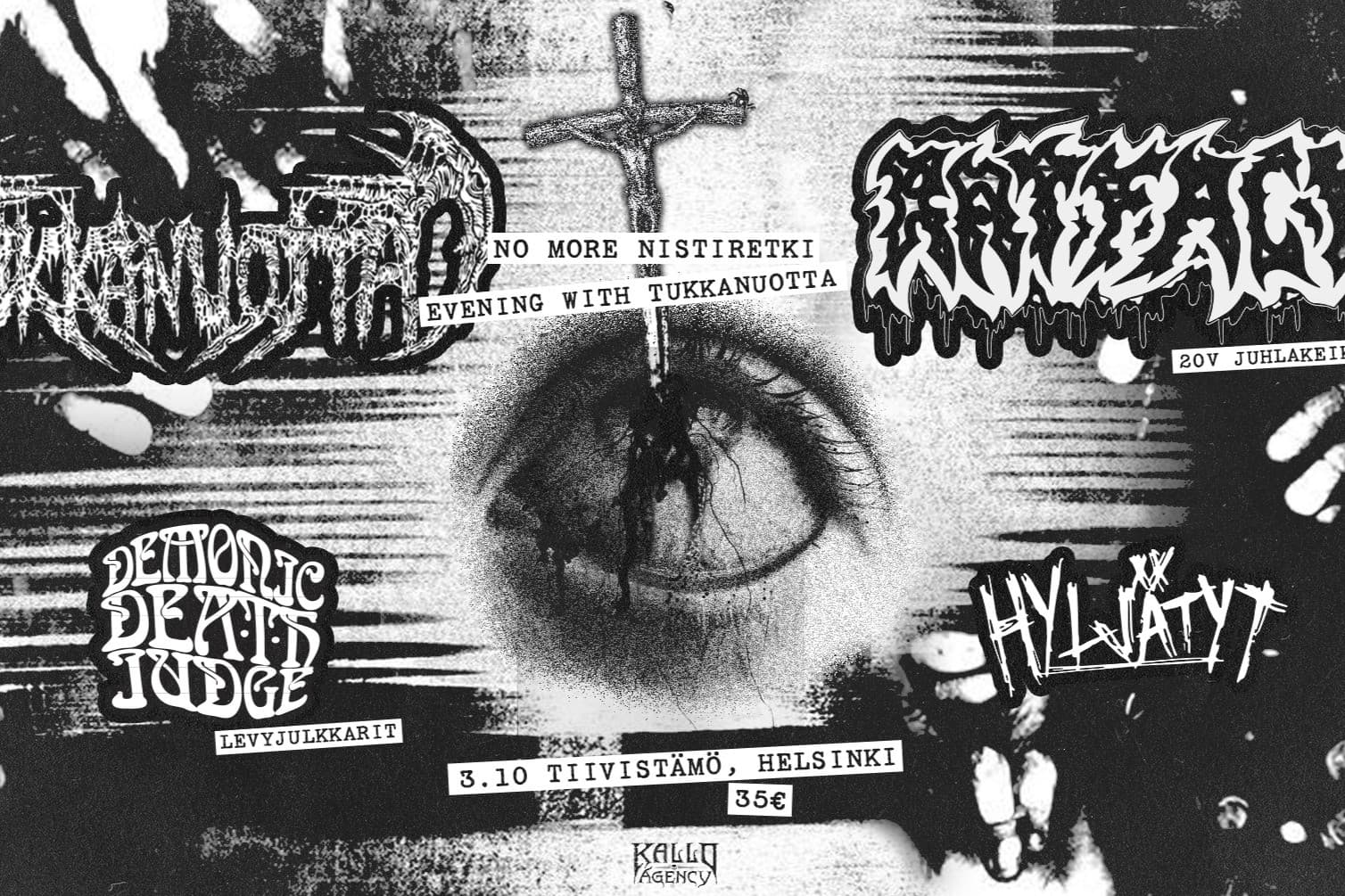 Tukkanuotta, Ratface, Demonic Death Judge, Hyljätyt (K18) - tapahtuman kuva