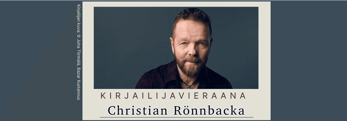 Kirjailijavieraana Christian Rönnbacka - tapahtuman kuva