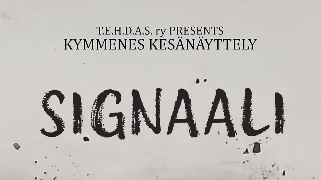 Signaali - tapahtuman kuva